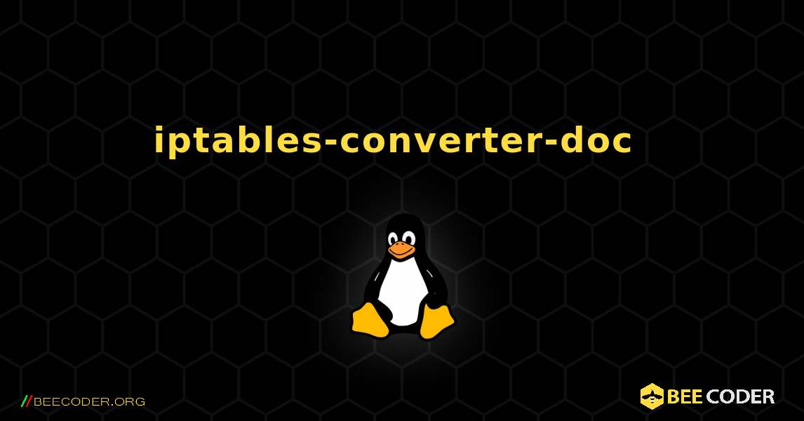iptables-converter-doc  のインストール方法. Linux