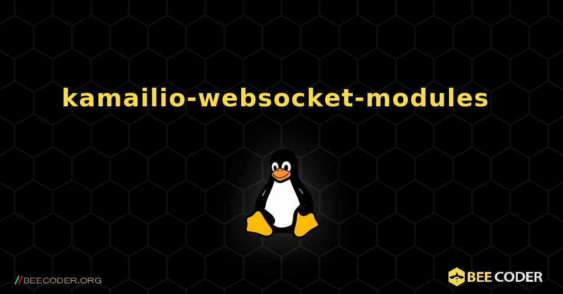 kamailio-websocket-modules  のインストール方法. Linux