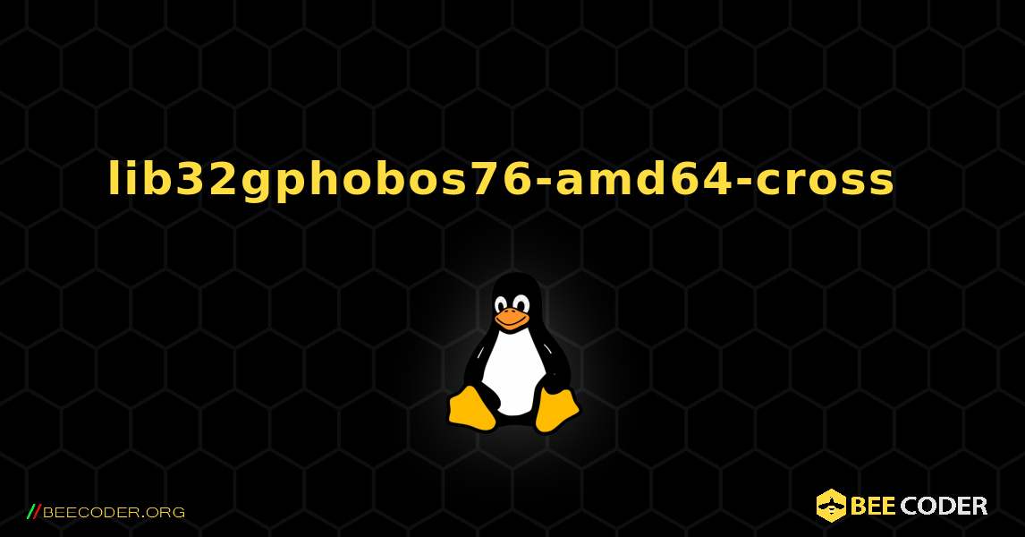 lib32gphobos76-amd64-cross  のインストール方法. Linux