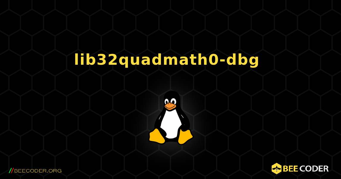 lib32quadmath0-dbg  のインストール方法. Linux