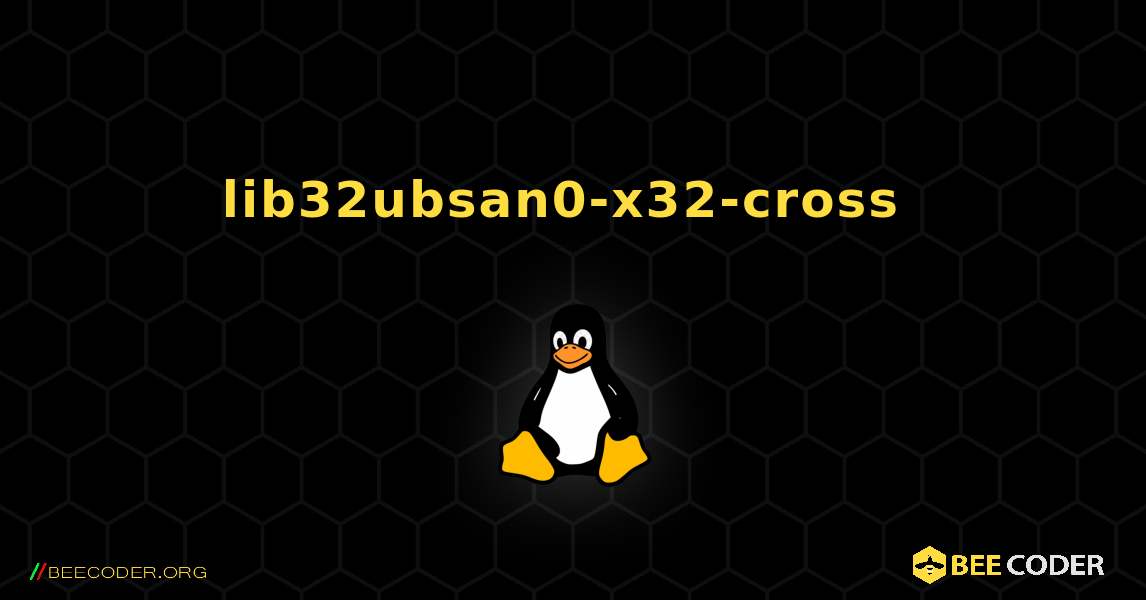 lib32ubsan0-x32-cross  のインストール方法. Linux