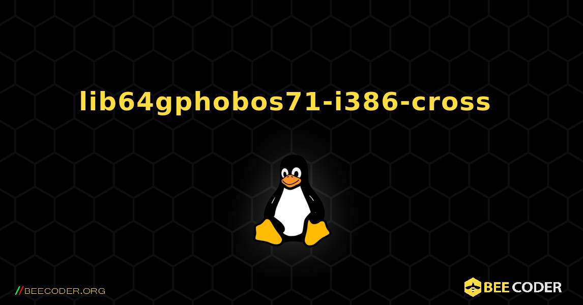 lib64gphobos71-i386-cross  のインストール方法. Linux