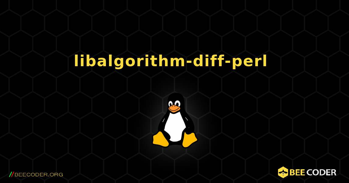 libalgorithm-diff-perl  のインストール方法. Linux