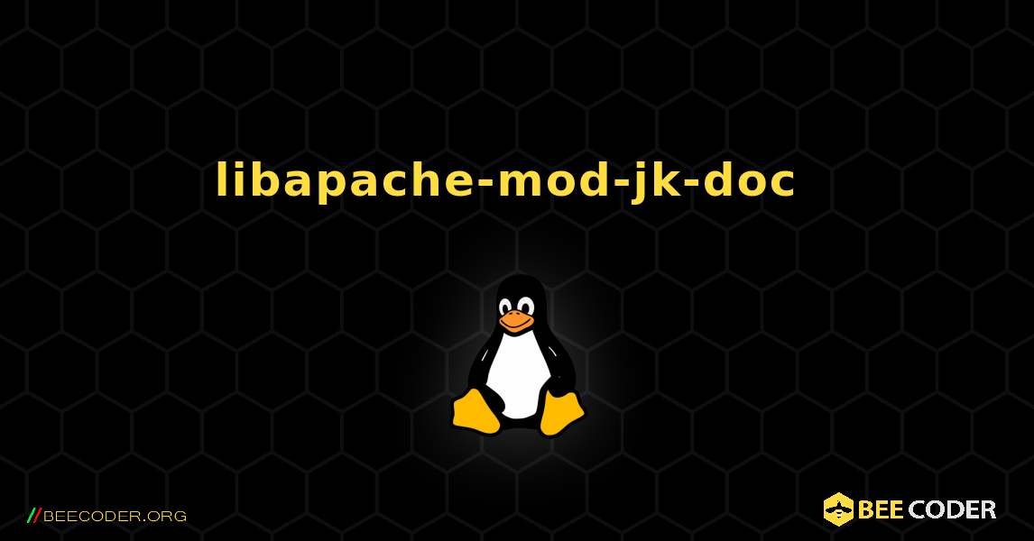 libapache-mod-jk-doc  のインストール方法. Linux