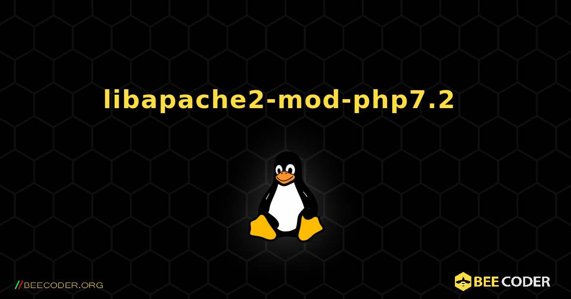 libapache2-mod-php7.2  のインストール方法. Linux