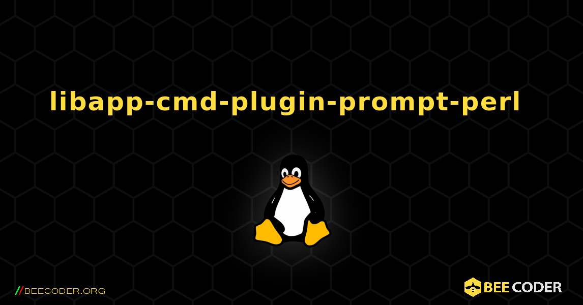 libapp-cmd-plugin-prompt-perl  のインストール方法. Linux