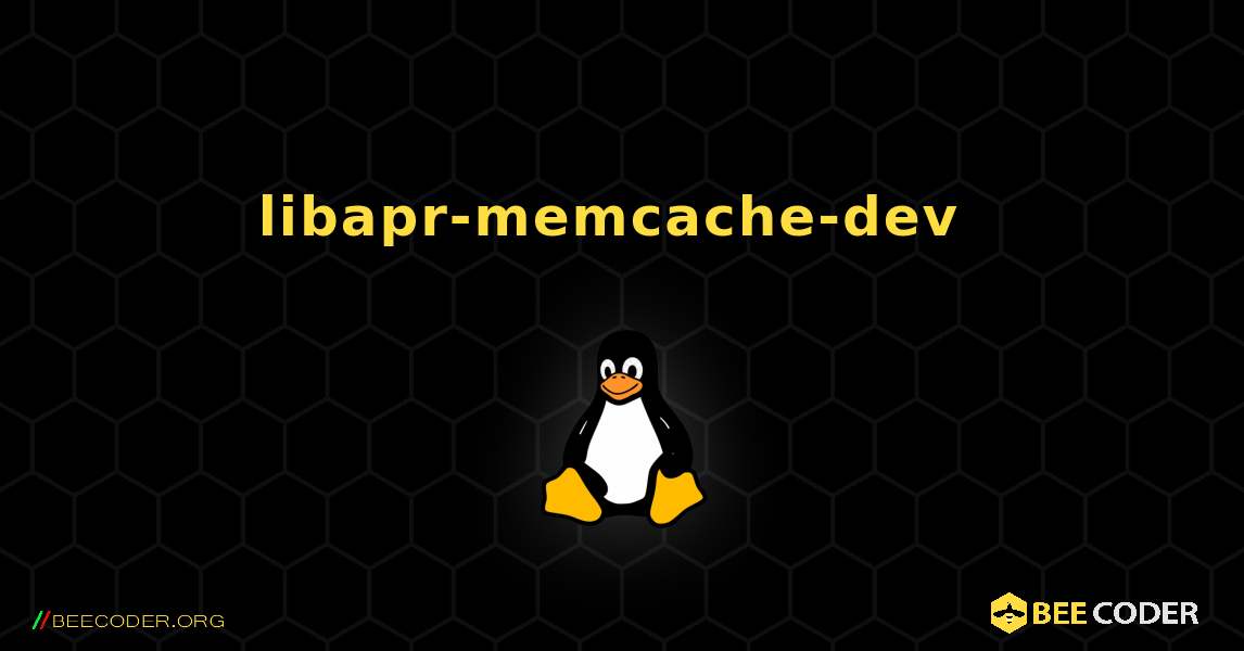 libapr-memcache-dev  のインストール方法. Linux
