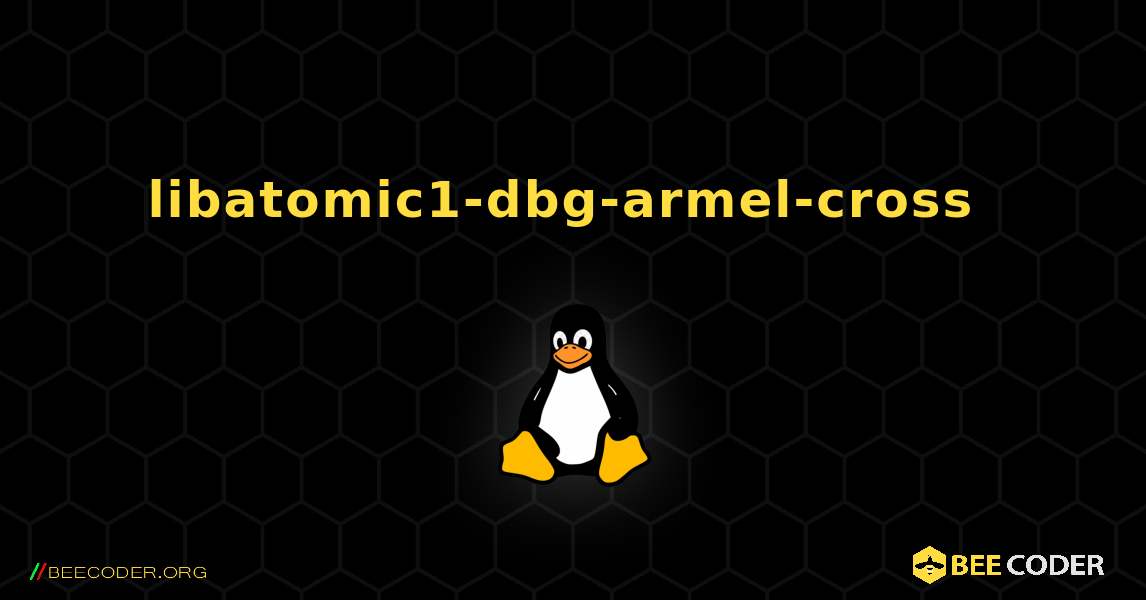 libatomic1-dbg-armel-cross  のインストール方法. Linux
