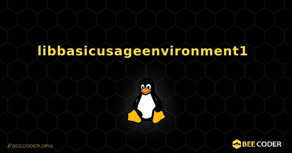 libbasicusageenvironment1  のインストール方法. Linux