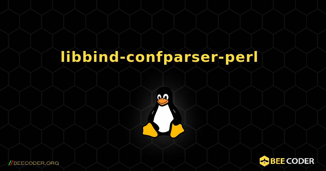 libbind-confparser-perl  のインストール方法. Linux