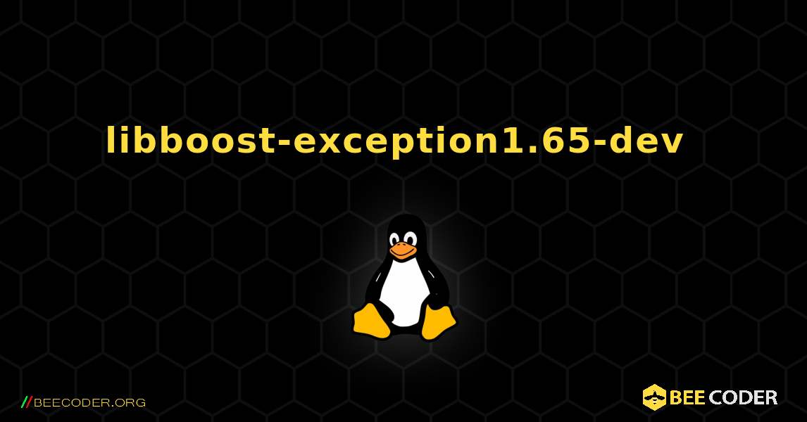 libboost-exception1.65-dev  のインストール方法. Linux