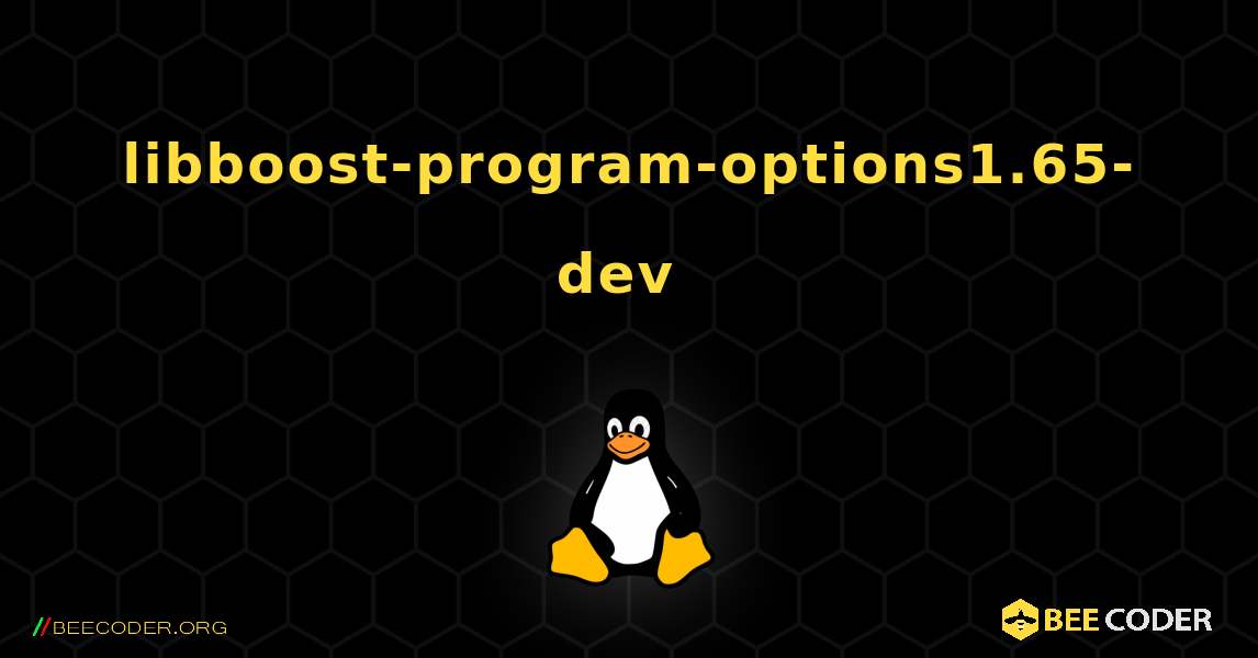 libboost-program-options1.65-dev  のインストール方法. Linux