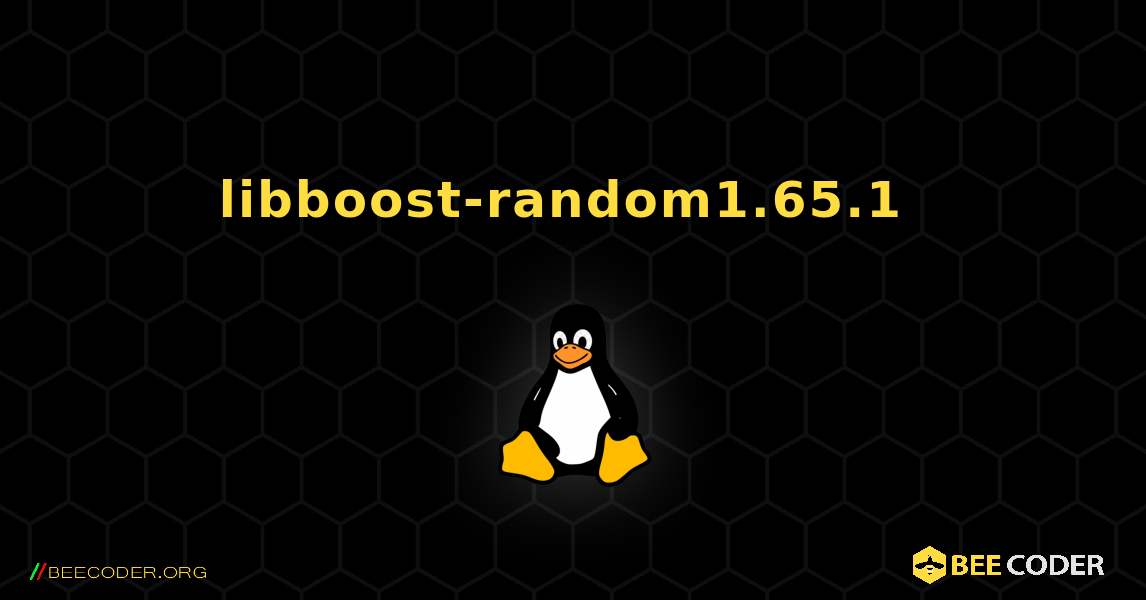 libboost-random1.65.1  のインストール方法. Linux