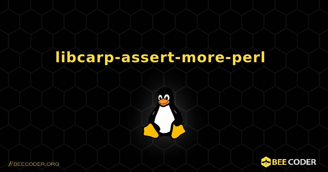 libcarp-assert-more-perl  のインストール方法. Linux