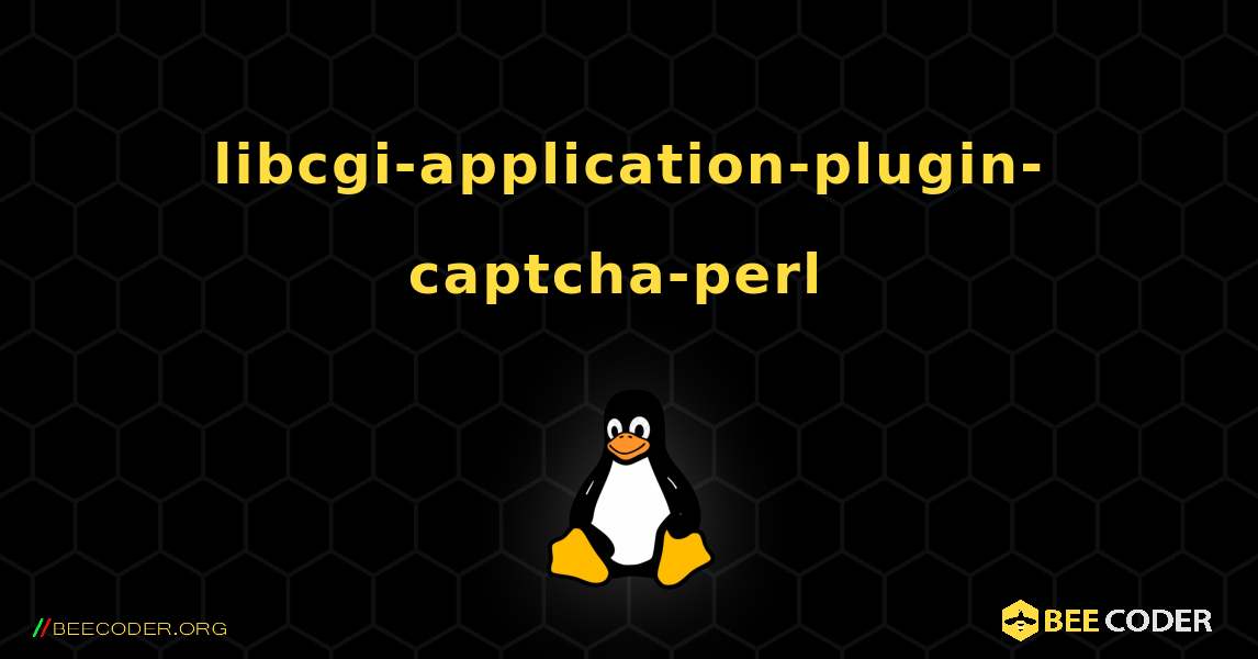 libcgi-application-plugin-captcha-perl  のインストール方法. Linux