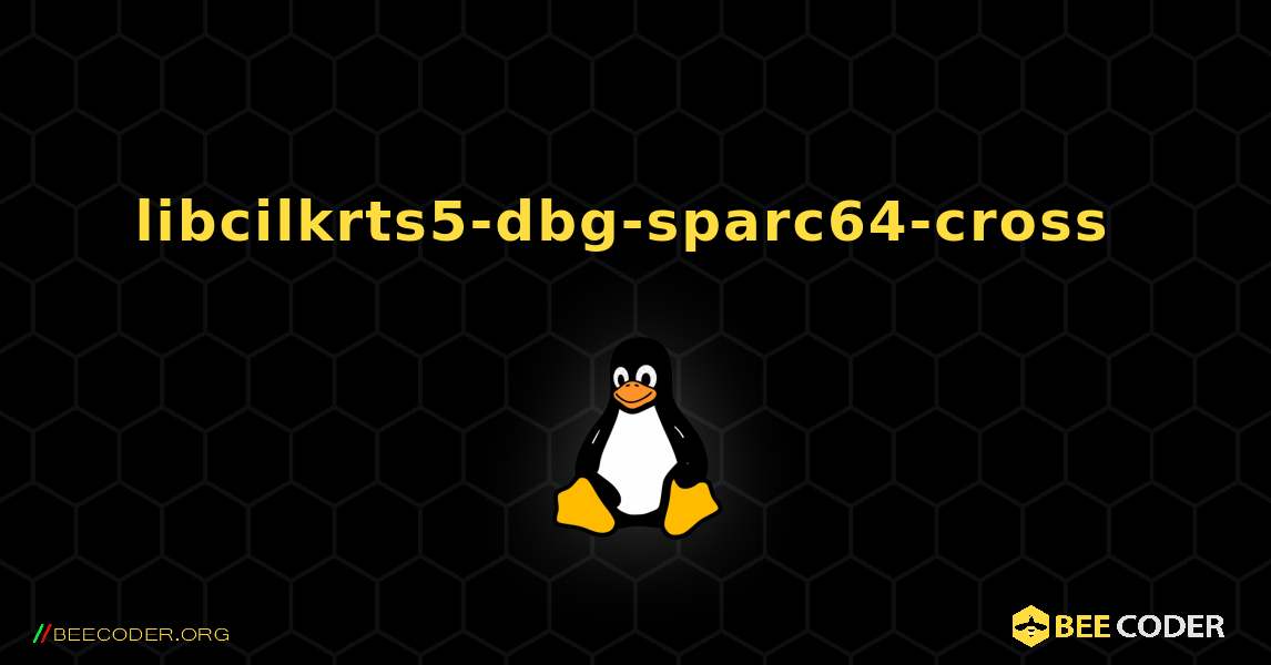 libcilkrts5-dbg-sparc64-cross  のインストール方法. Linux