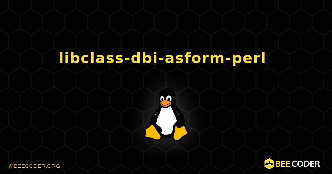 libclass-dbi-asform-perl  のインストール方法. Linux