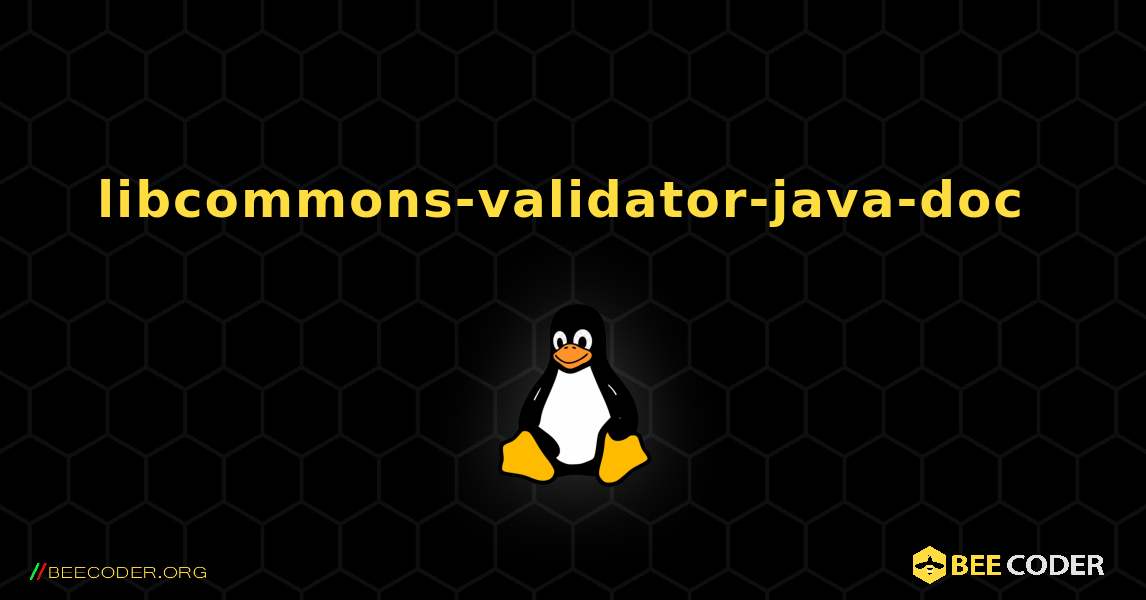 libcommons-validator-java-doc  のインストール方法. Linux