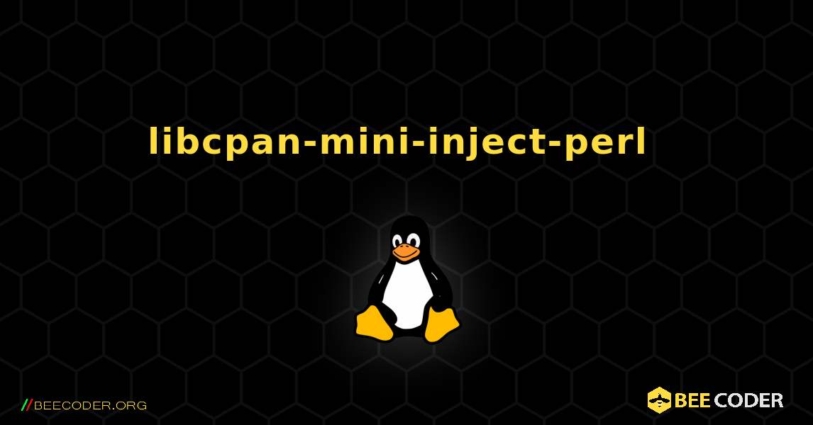 libcpan-mini-inject-perl  のインストール方法. Linux