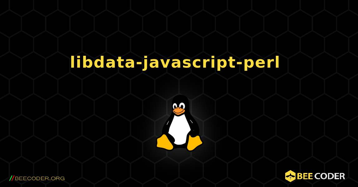 libdata-javascript-perl  のインストール方法. Linux