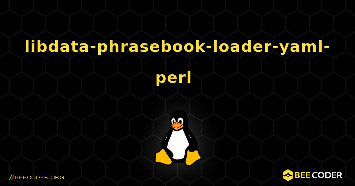 libdata-phrasebook-loader-yaml-perl  のインストール方法. Linux