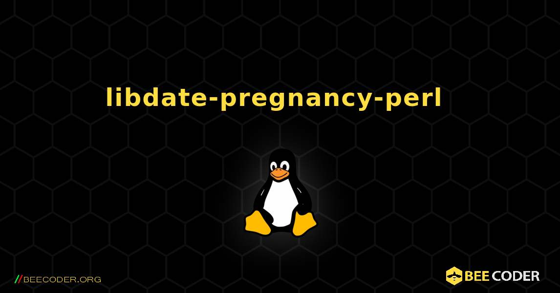 libdate-pregnancy-perl  のインストール方法. Linux