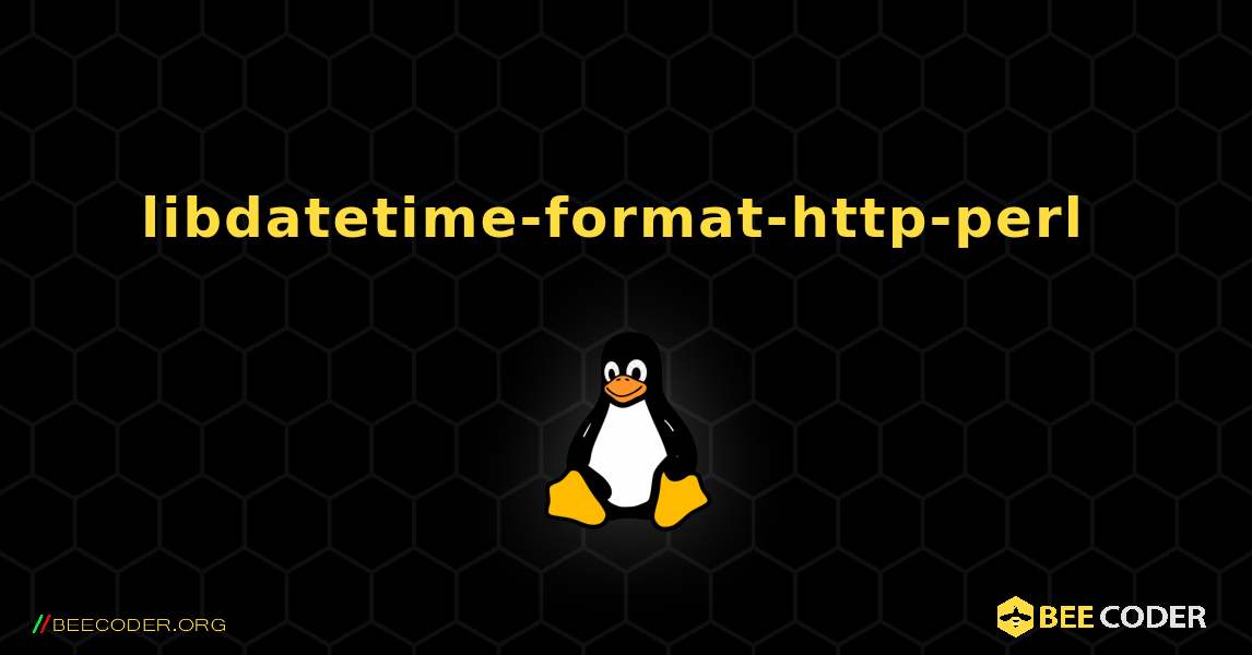 libdatetime-format-http-perl  のインストール方法. Linux