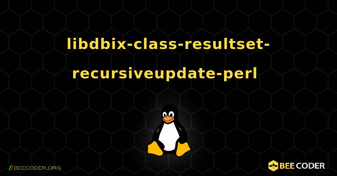 libdbix-class-resultset-recursiveupdate-perl  のインストール方法. Linux