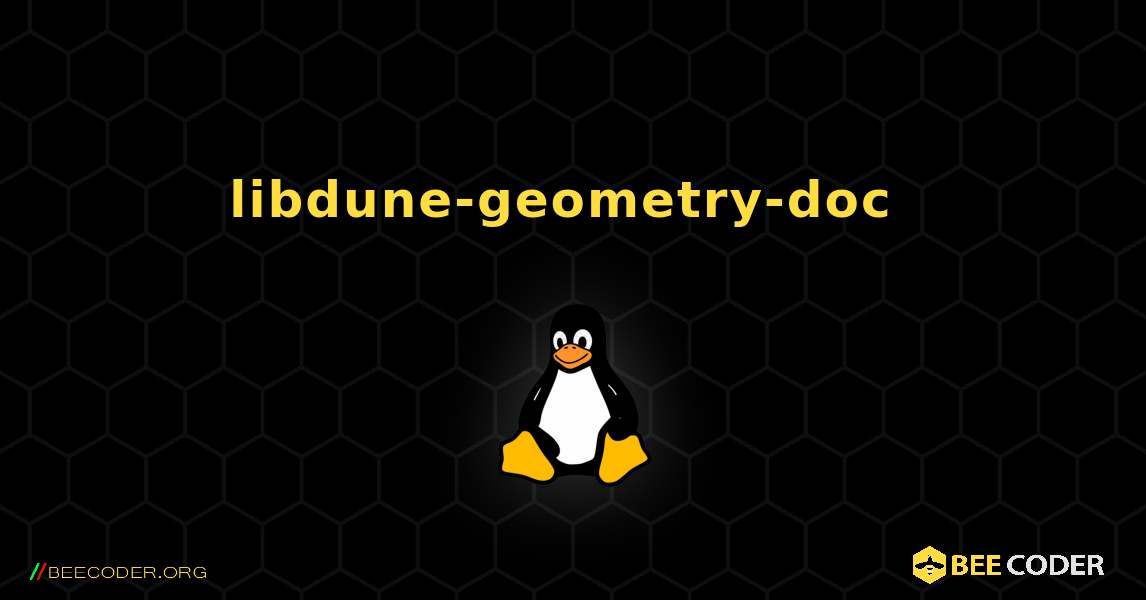 libdune-geometry-doc  のインストール方法. Linux