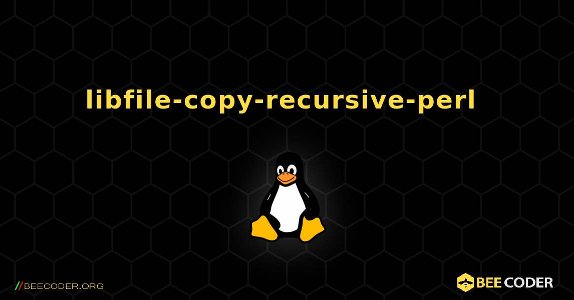 libfile-copy-recursive-perl  のインストール方法. Linux