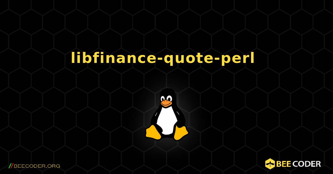 libfinance-quote-perl  のインストール方法. Linux