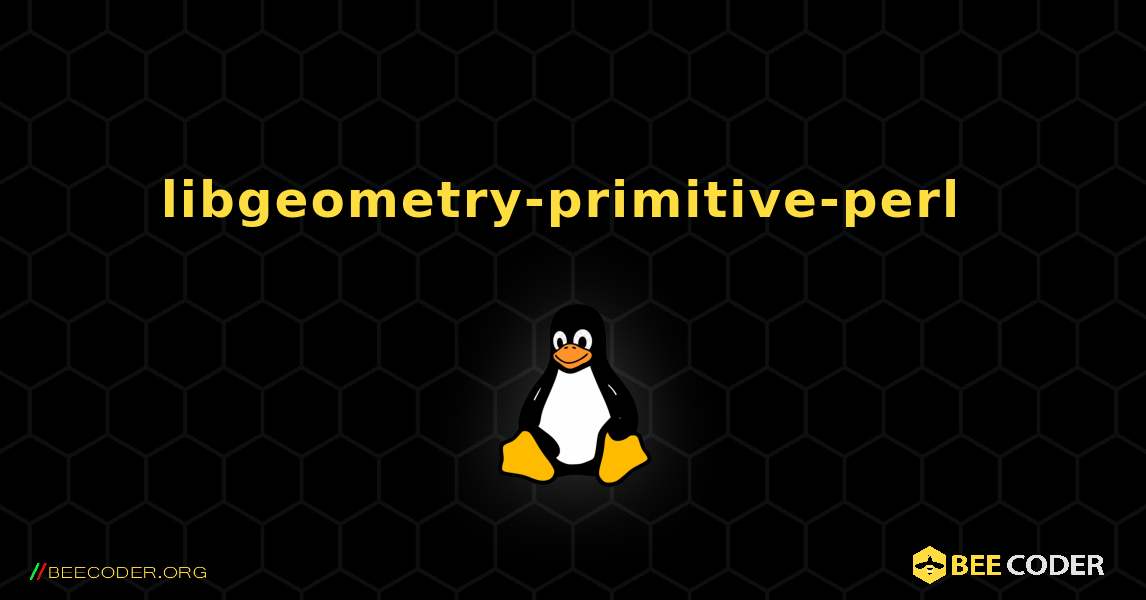 libgeometry-primitive-perl  のインストール方法. Linux