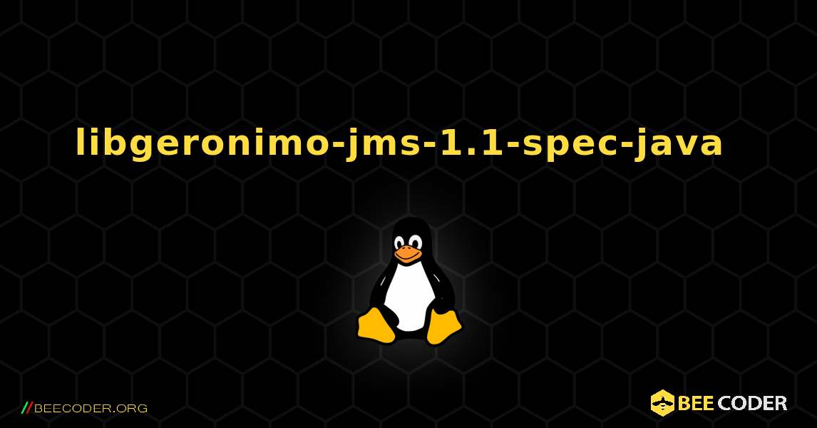 libgeronimo-jms-1.1-spec-java  のインストール方法. Linux