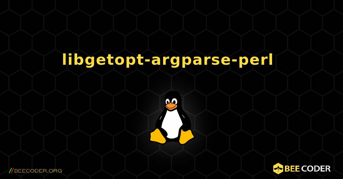 libgetopt-argparse-perl  のインストール方法. Linux