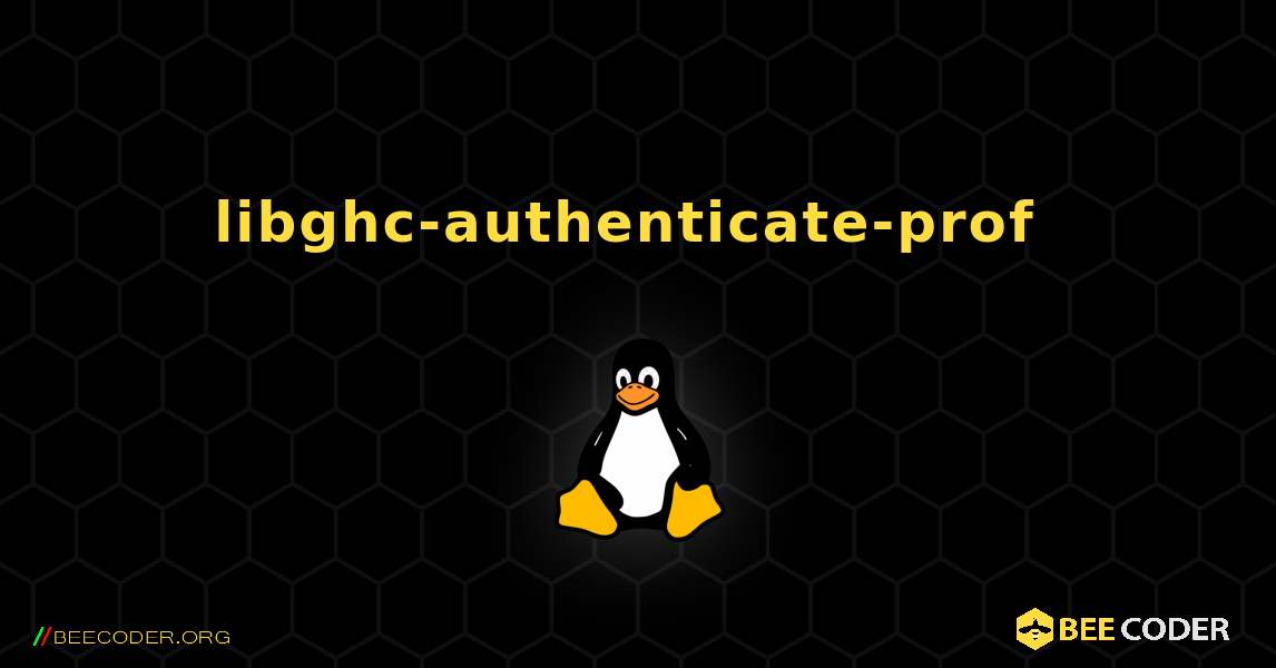 libghc-authenticate-prof  のインストール方法. Linux