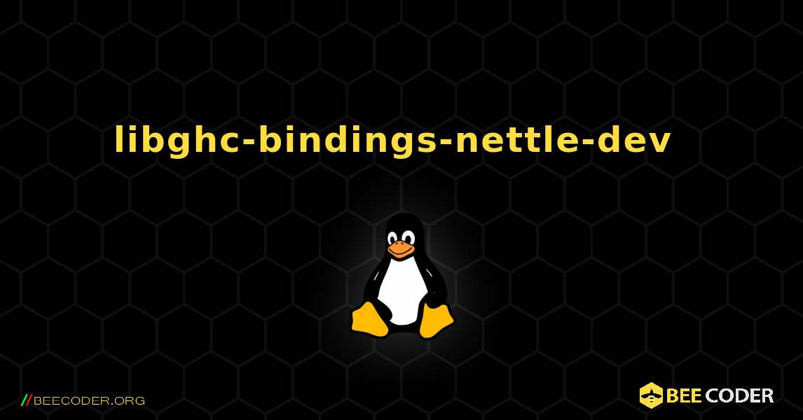 libghc-bindings-nettle-dev  のインストール方法. Linux