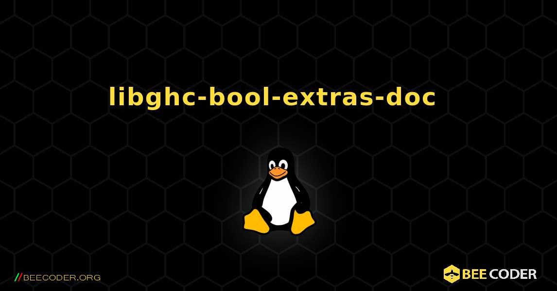libghc-bool-extras-doc  のインストール方法. Linux