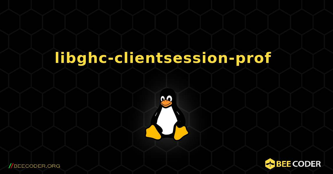 libghc-clientsession-prof  のインストール方法. Linux