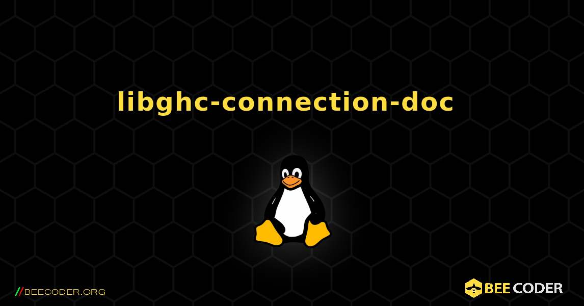 libghc-connection-doc  のインストール方法. Linux