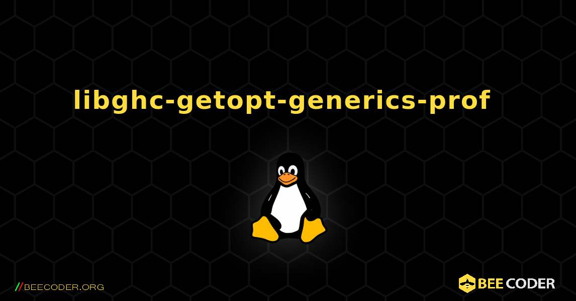 libghc-getopt-generics-prof  のインストール方法. Linux