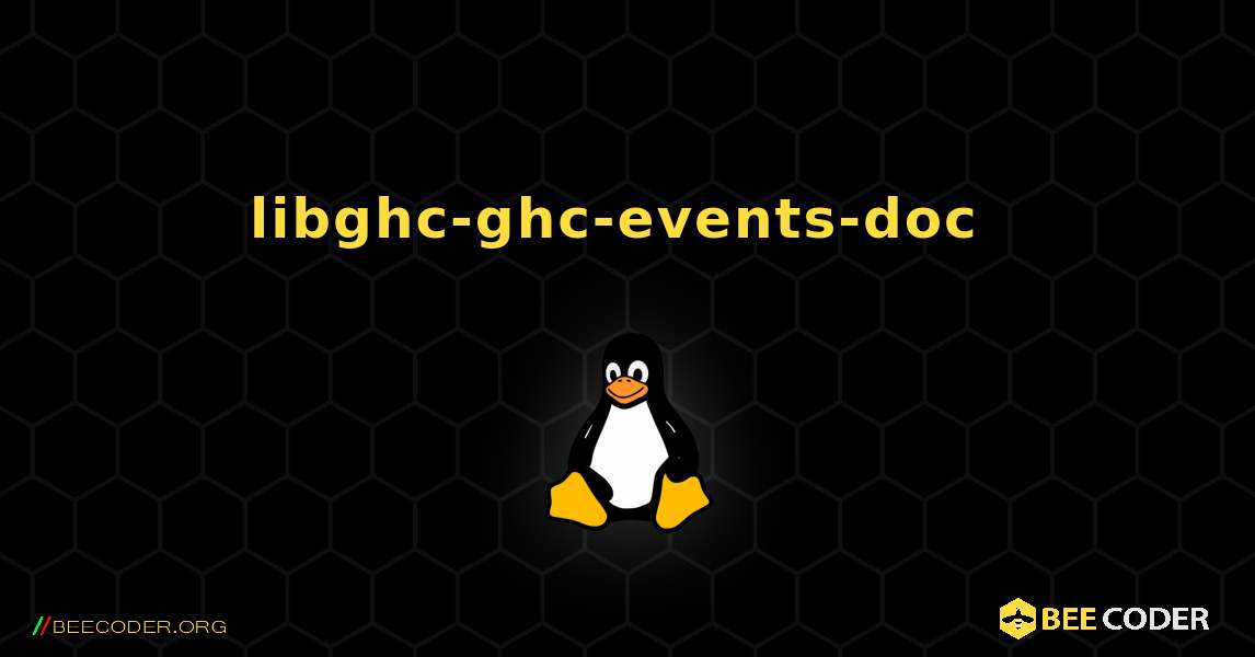 libghc-ghc-events-doc  のインストール方法. Linux