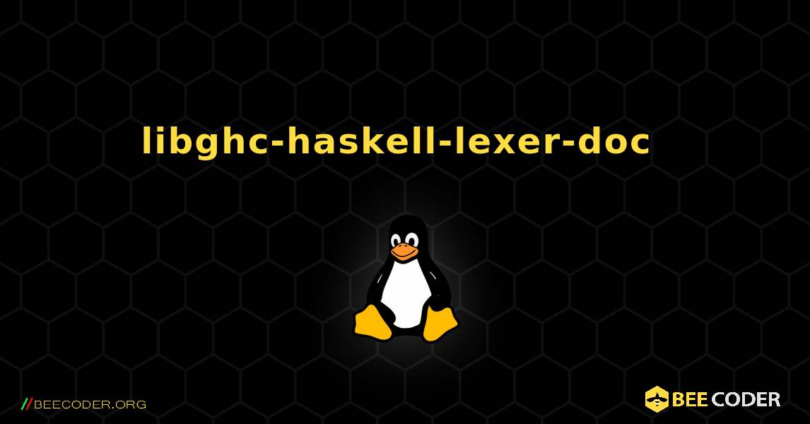libghc-haskell-lexer-doc  のインストール方法. Linux