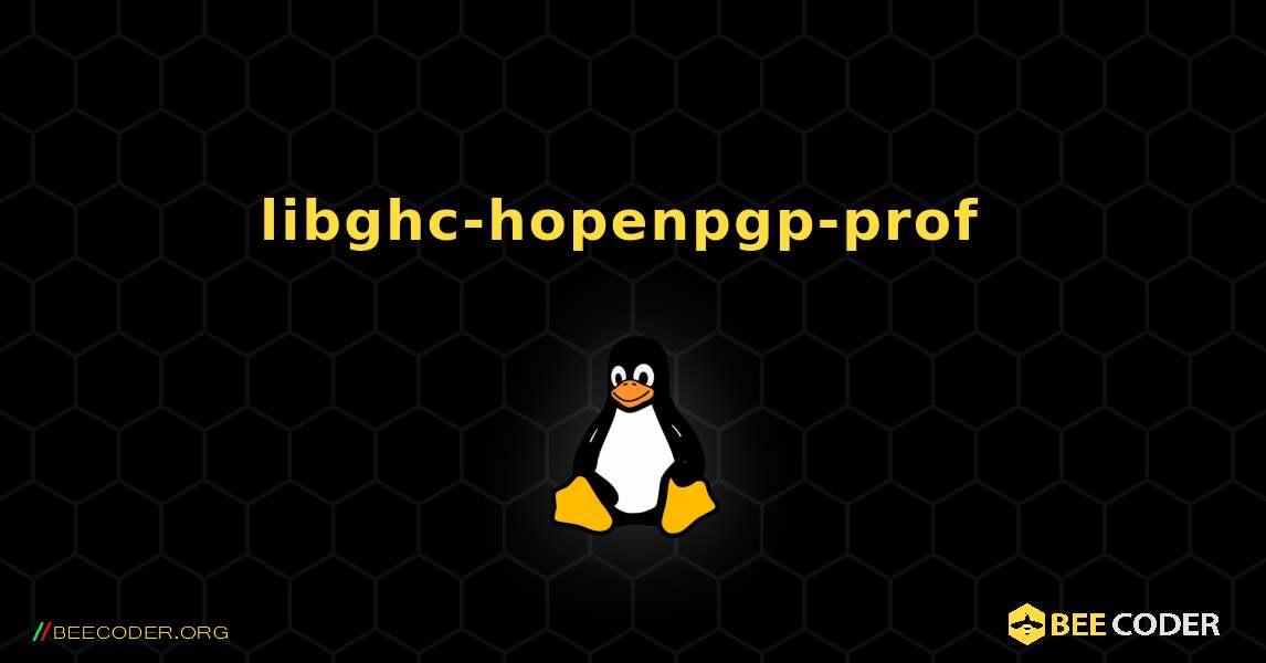 libghc-hopenpgp-prof  のインストール方法. Linux