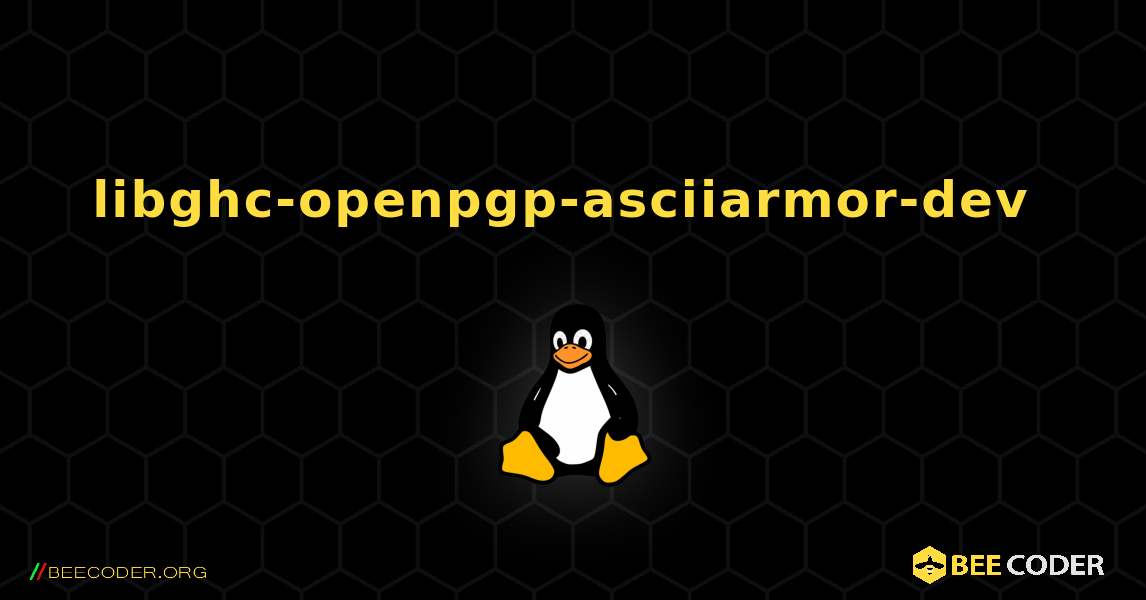 libghc-openpgp-asciiarmor-dev  のインストール方法. Linux