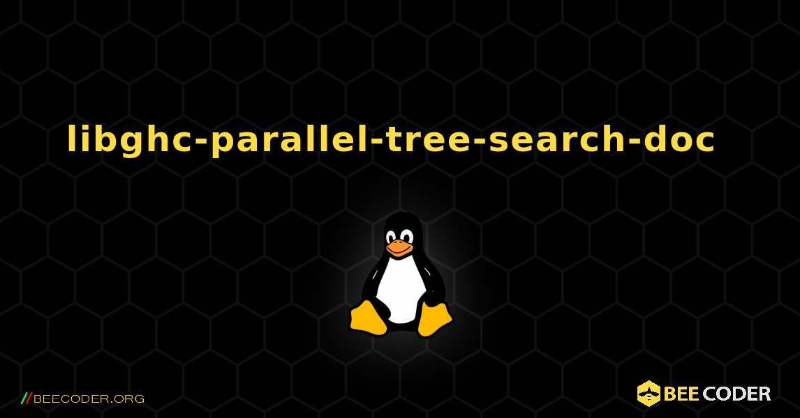 libghc-parallel-tree-search-doc  のインストール方法. Linux