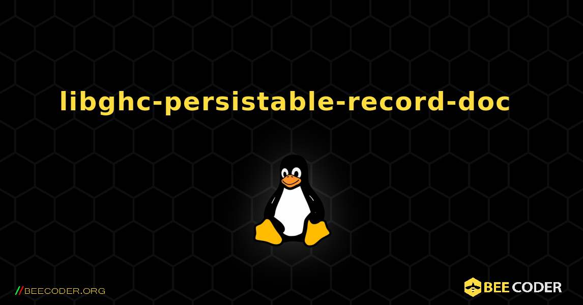 libghc-persistable-record-doc  のインストール方法. Linux