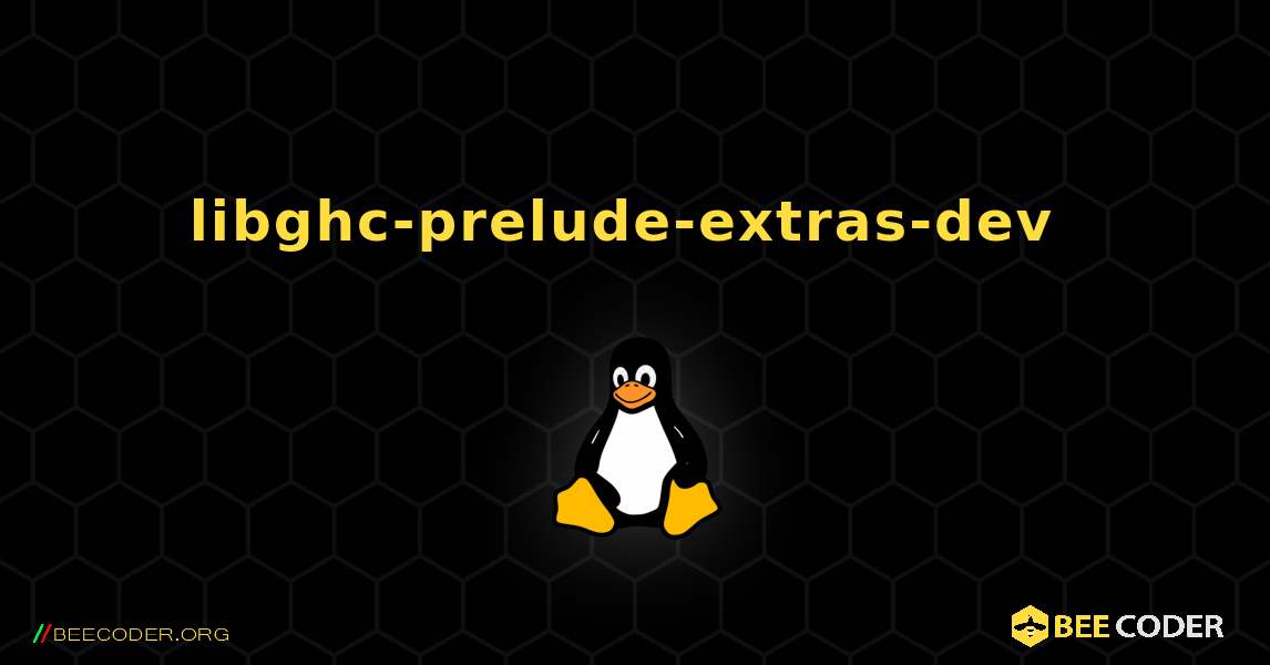 libghc-prelude-extras-dev  のインストール方法. Linux