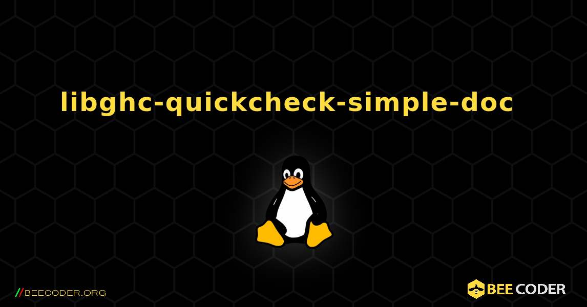 libghc-quickcheck-simple-doc  のインストール方法. Linux