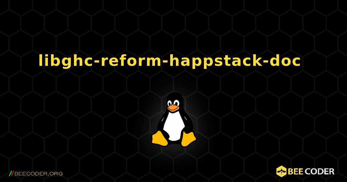 libghc-reform-happstack-doc  のインストール方法. Linux