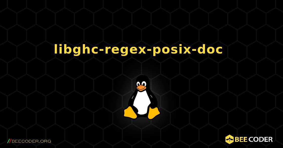 libghc-regex-posix-doc  のインストール方法. Linux